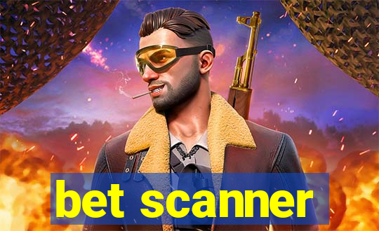 bet scanner